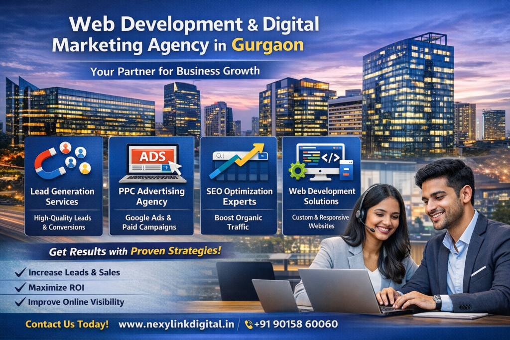 Nexylink Digital | Web Development & Digital Marketing Agency in Gurgaon: Your Complete Growth Partner